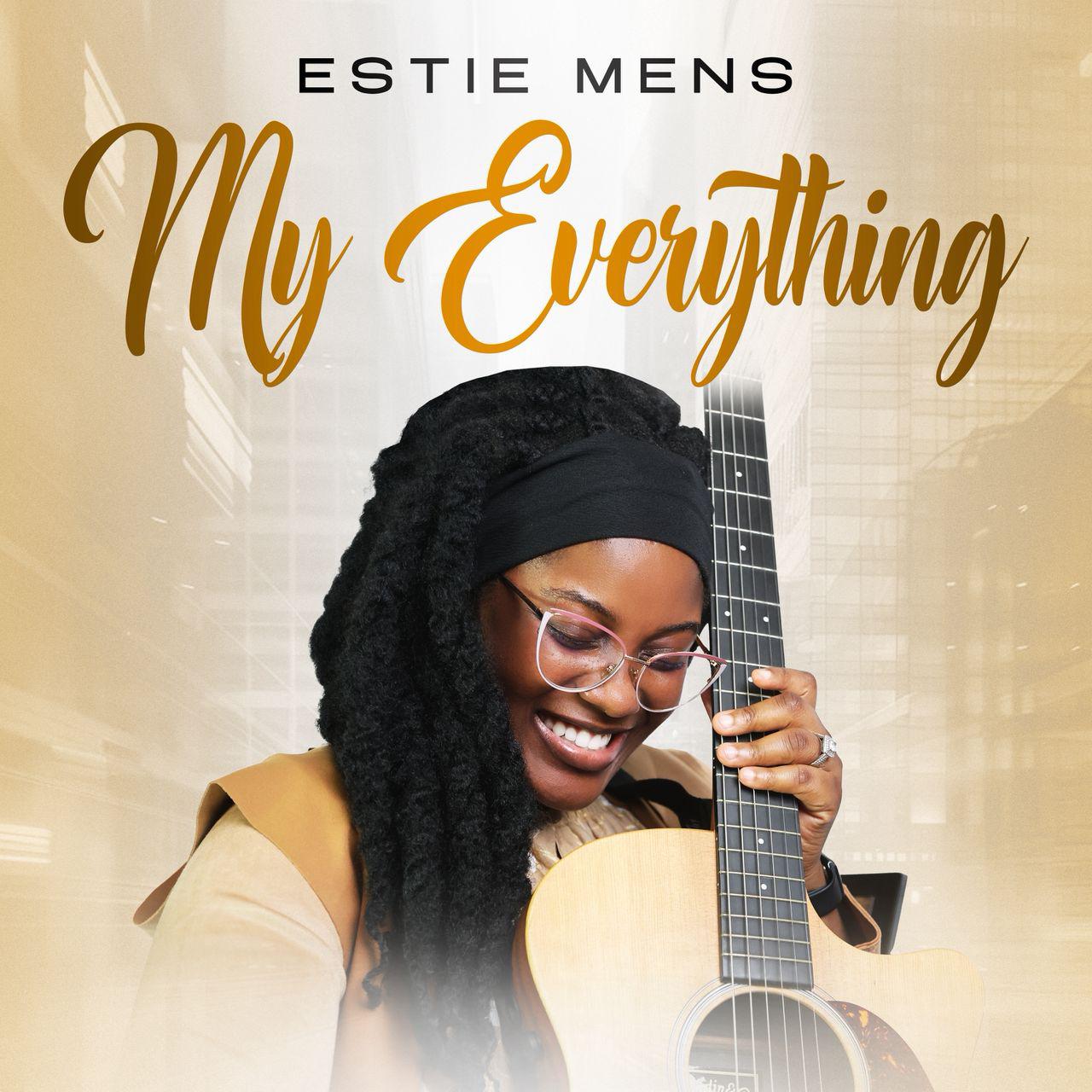 My Everything Estiemens